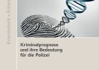 ebook Kriminalprognose_und_ihre_Bedeutung_Kirchhoff, Autoren Martin Kirchhoff; Norbert Wolf